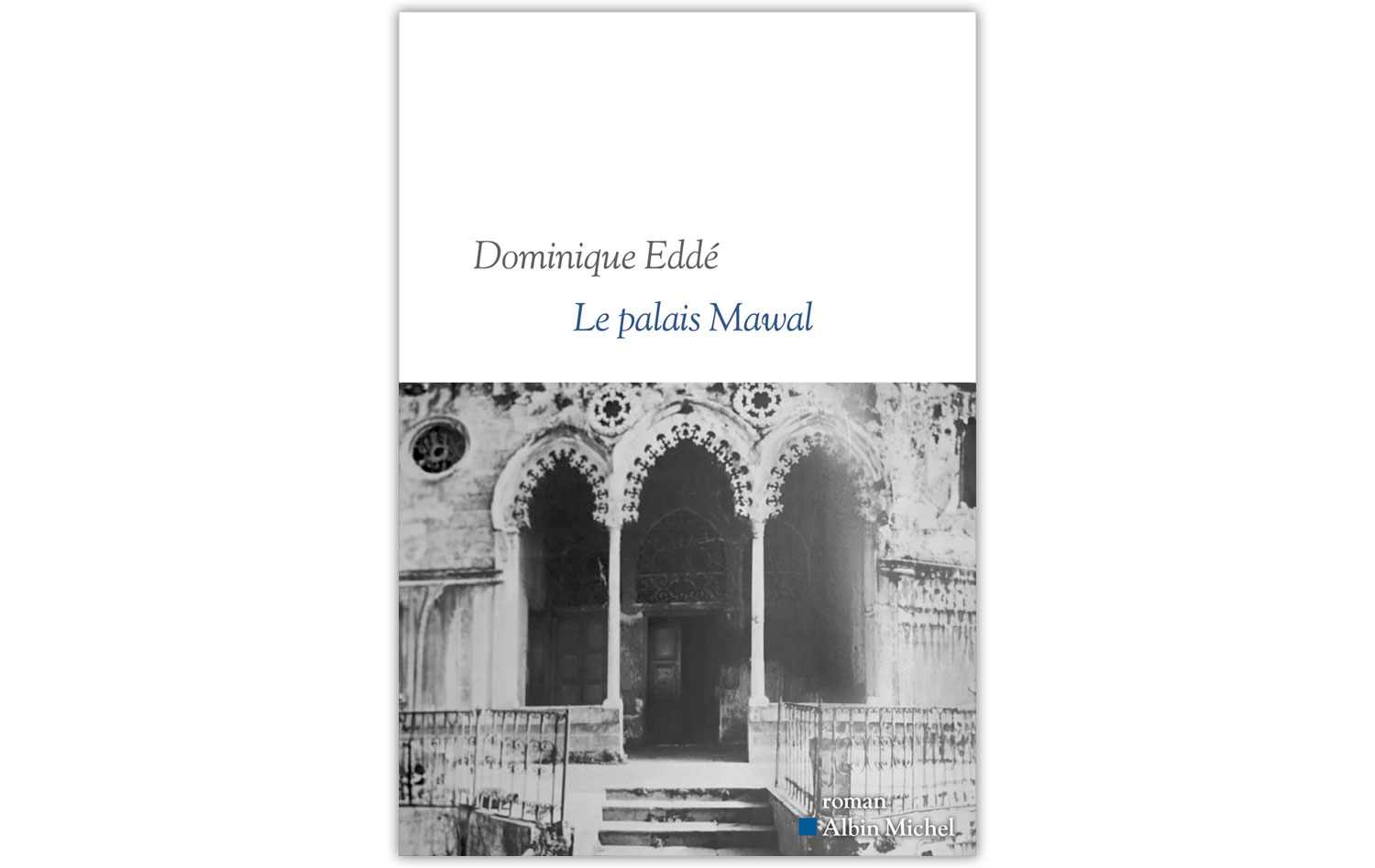 Couv_dominique-edde_le-palais-mawal.jpg